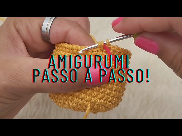 AULA DE AMIGURUMI PASSO A PASSO: INICIANTES E AVANÇADOS! Amigurumi Fácil! #amigurumicrochet