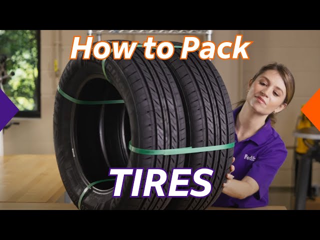 How to Pack and Ship Tires – FedEx