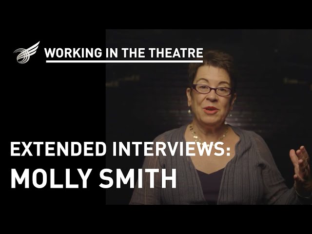 Working in the Theatre Extended Interviews: Molly Smith (Artistic Director at Arena Stage)