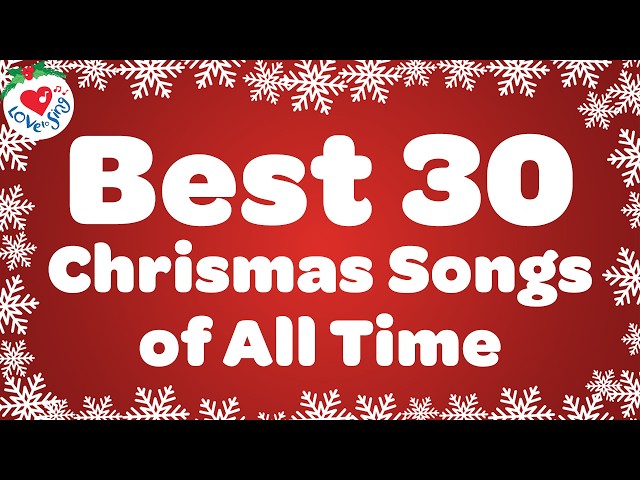 Top 30 Christmas Songs and Carols 🎅 Best Christmas Song Playlist