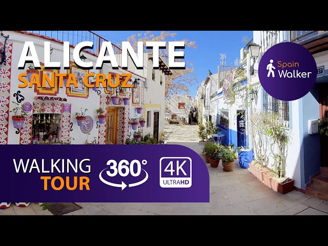 ALICANTE, Spain · Santa Cruz Old Town - 360 WALKING TOUR [2021]