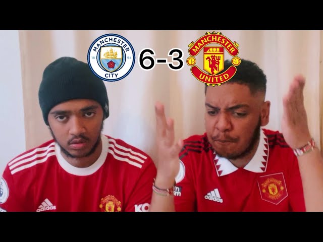 MAN CITY 6-3 MAN UTD MATCH REACTION!! 😡😡