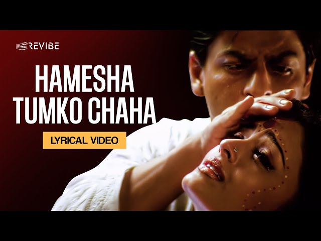 Hamesha Tumko Chaha (Lyrical Video) | Kavita Krishnamurthy | Udit Narayan | Devdas