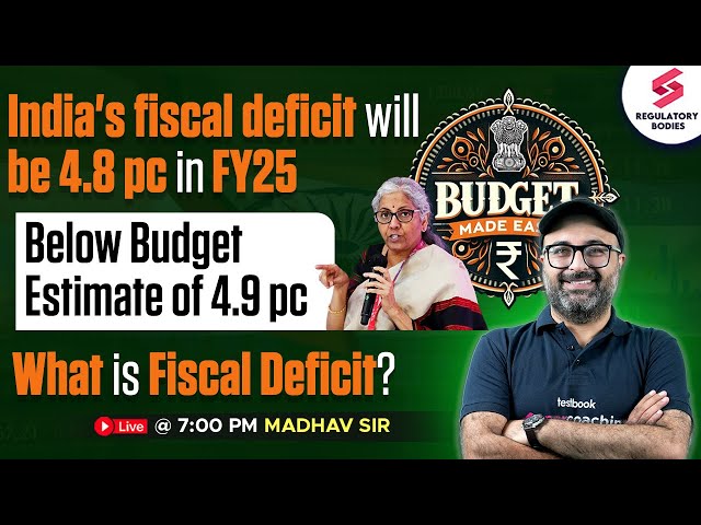 What is Fiscal Deficit? India's Fiscal Deficit Will Be 4.8 pc |Fiscal Deficit Explained| Madhav Sir