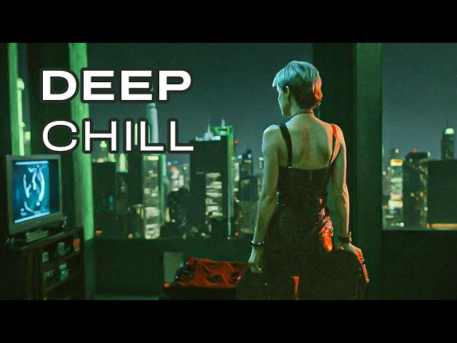 Deep Chill Music - Blade Runner Vibes: Futuristic Soundscapes.