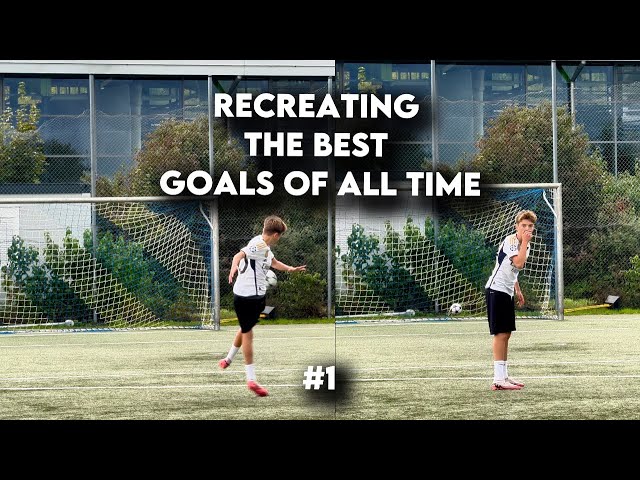 RECREATING THE BEST GOALS OF ALL TIME 🤯🔥 || Part 1️⃣