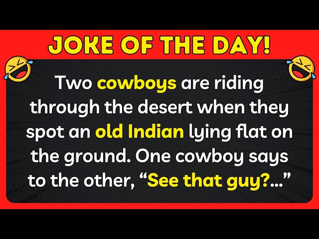 🤣 BEST JOKE OF THE DAY! - Two cowboys riding... | Good Funny Daily Jokes To Tell Your Family