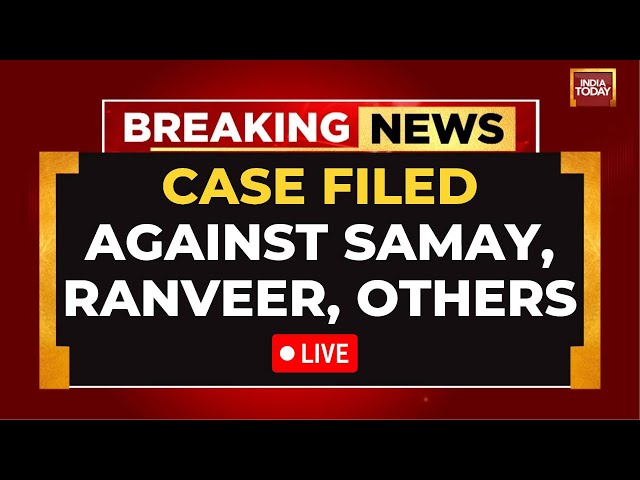 LIVE: Case Filed Against Ranveer Allahbadia, Samay Raina | India's Got Latent Vulgar Comment Row