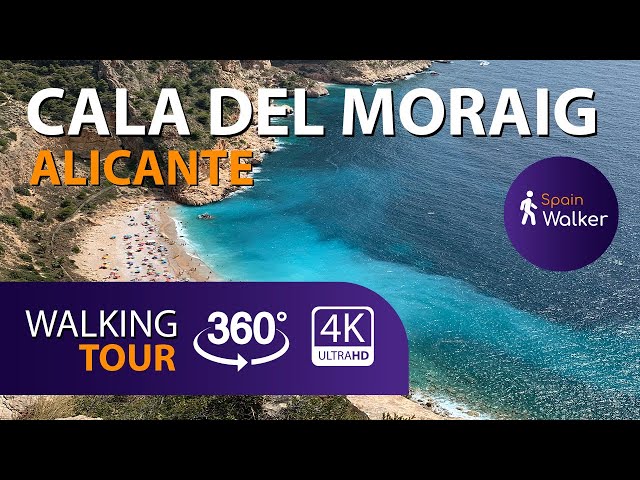 CALA DEL MORAIG, Alicante, España [2021] 360º 4K Walking Tour