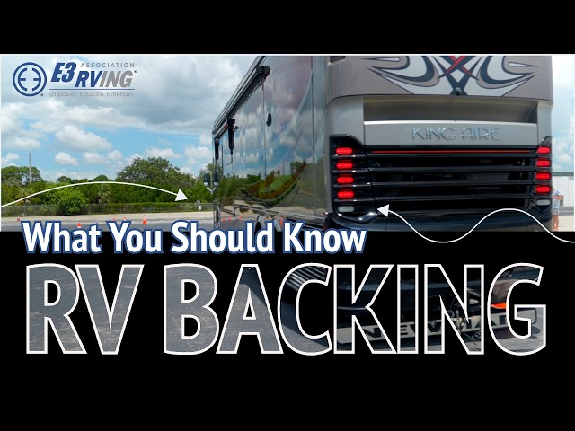 90-Degree RV Backing: Tips for RV, & Motor Coach, Enthusiasts!