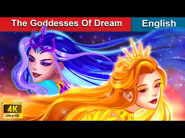 The Goddesses Of Dream 😇 Bedtime Stories 🌛 Fairy Tales in English | WOA Fairy Tales