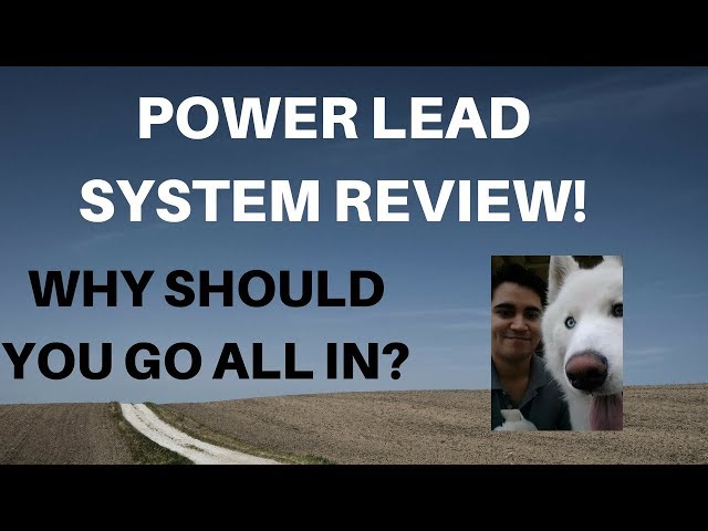 Power Lead System Training 2018 - Power Lead System Why You Should Go All In? - PLS Review