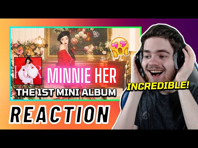 MINNIE (민니) THE 1st MINI ALBUM 'HER' | REACTION + REVIEW