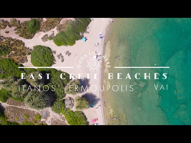 Itanos, Ermoupolis & Vai beach. The place where the god himself once lived.