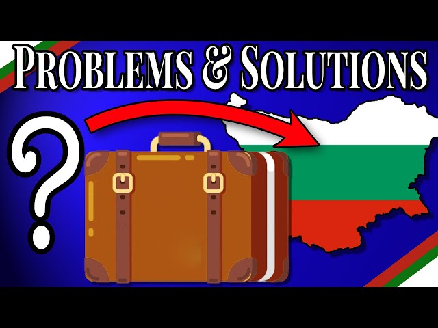 How to Survive in Bulgaria - Tips from Immigrants