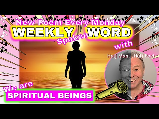 SPIRITUAL BEINGS - Spoken word poetry #newvideo #motivational #christianpoet #poetrylovers