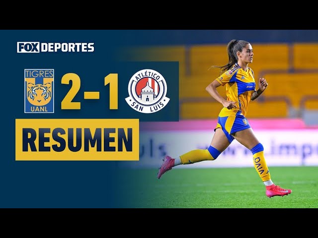 🐯💪 TIGRES LOGRA REMONTADA | Tigres 2-1 Atlético San Luis | HIGHLIGHTS | Liga MX Femenil