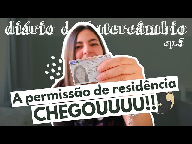 5º Diário de Intercâmbio: A permissão de residência chegou! | Mariany Viaja