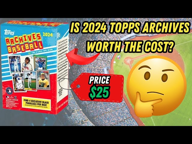 2024 TOPPS ARCHIVES BLASTER BOX PRODUCT REVIEW! Are these worth $25 a box?!  ⚾💸