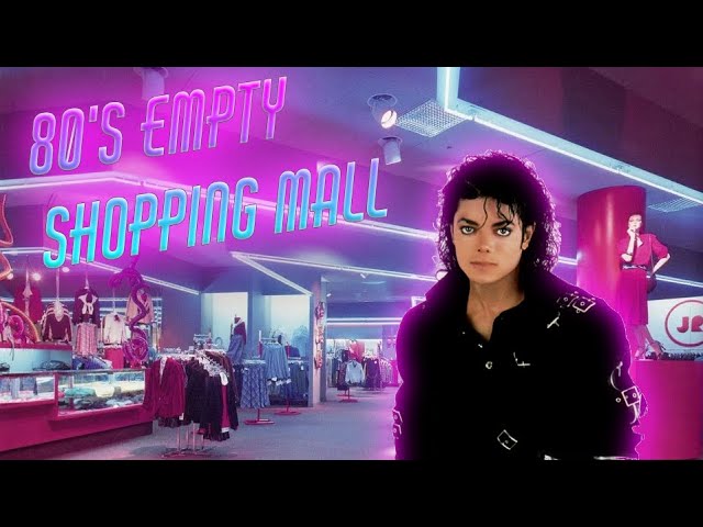 80's Empty Mall Michael Jackson Mix Ambience (Study, Relax & Groove)