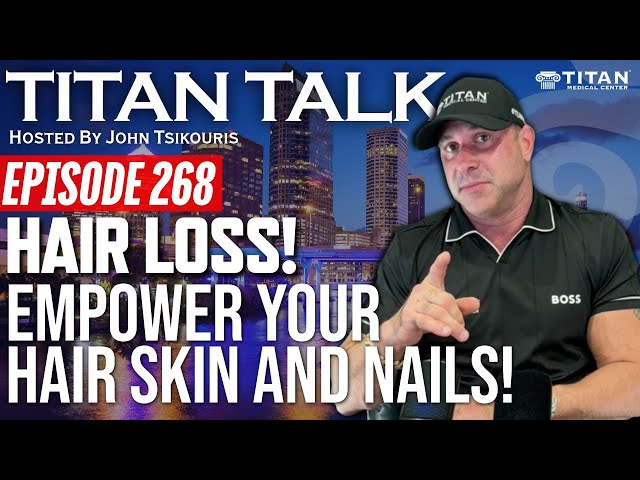 Titan Talk - Health and Fitness | Hair, Skin & Nails