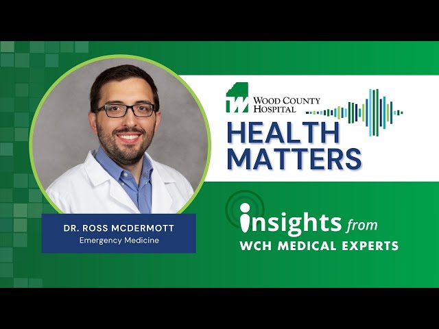 Health Matters: From Triage to Treatment: A Doctor’s Guide to the ER with Ross McDermott, MD