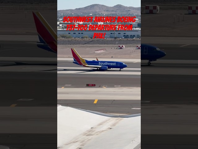 Southwest Airlines Boeing 737-700 departure from PHX!