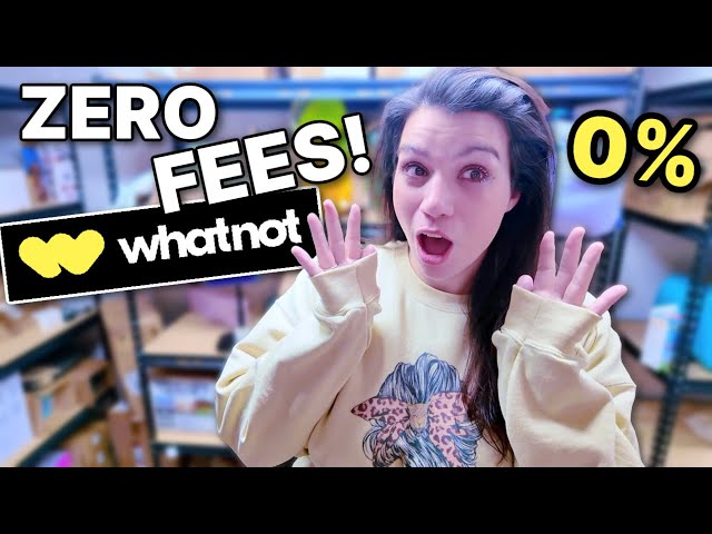 Whatnot Goes 0% Seller Fees! ZERO COST SELLING!!