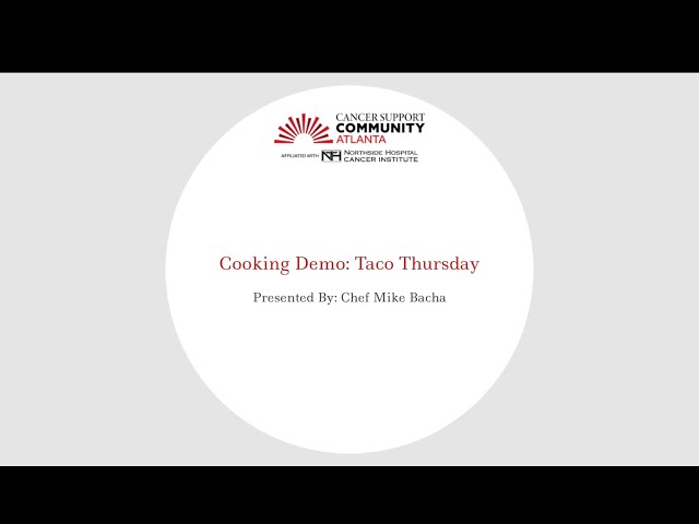 Cooking Demo: Taco Thursday