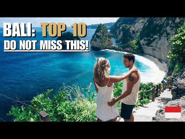 Bali Top 10: The Ultimate Bali Travel Guide (DO NOT MISS THIS!)