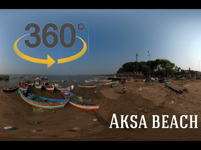 Aksa beach 360 Degree view | Aksa beach VR  Insta 360 camera |