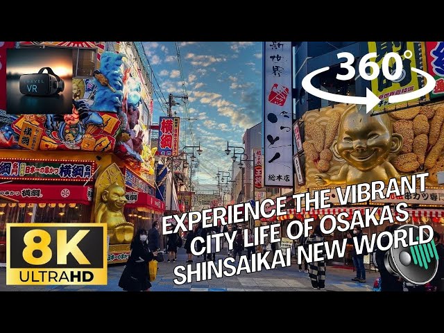 Japan, Osaka, Shinsekai at Night - Part 2/2 - Best VisionPro/Quest 3 Travel 8K 360 VR Experience