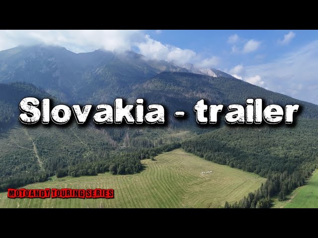 Slovakia - trailer