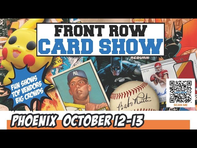 Front Row Sports Card Collectors Show (Glendale AZ: Oct 2024