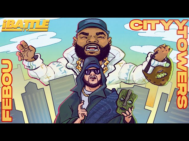 FEBOU vs CITYY TOWERS - iBattleTV