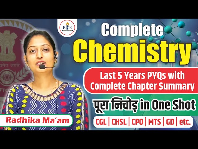 SSC exams complete Chemistry chapter-wise revision with last 5 years important PYQs | CGL|CPO |CHSL