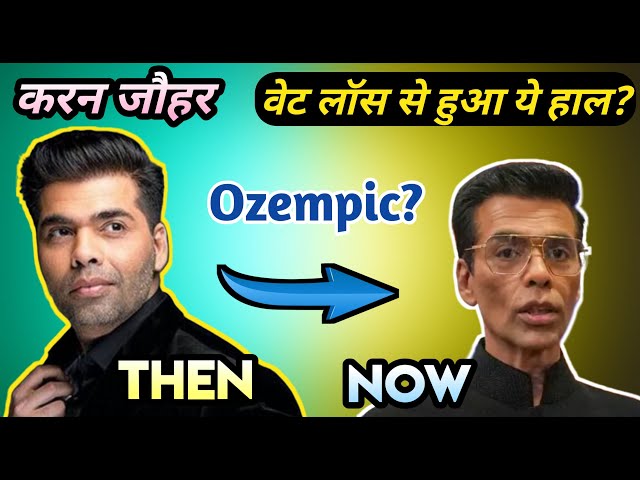 Karan Johar Weight Loss Secret | Ozempic |  Weight Loss TV