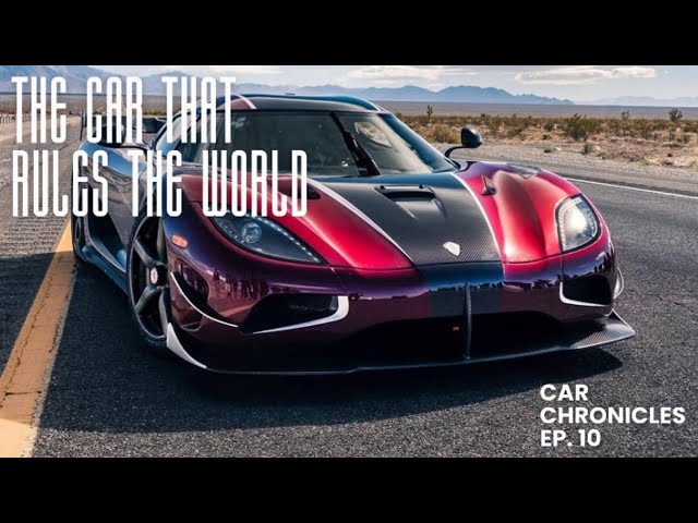 Car Chronicles Ep. 10 Koenigsegg