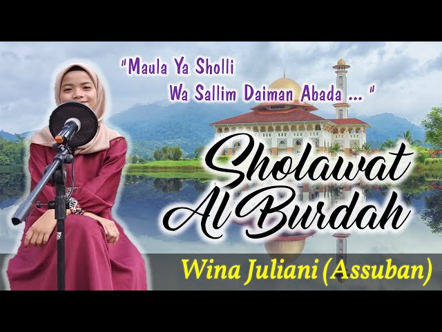 Sholawat Al Burdah Cover Wina Assuban - Most melodious & makes goosebumps (Lyrics & Translation)