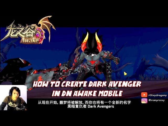 Cara Membuat Dark Avenger di DN Awake (CN) - Dragon Nest Awake (Mobile) Dark Avenger Quest