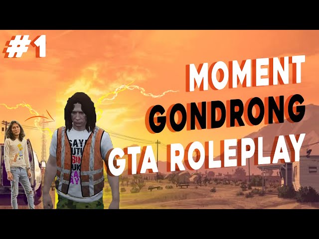 Awal mula main GTA RP! Gon D. Rong Moment #1