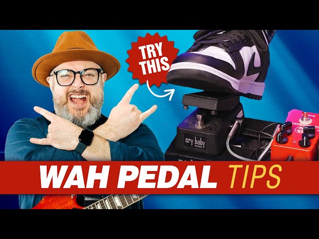 Master the Wah Pedal: From Basic to Advanced Techniques