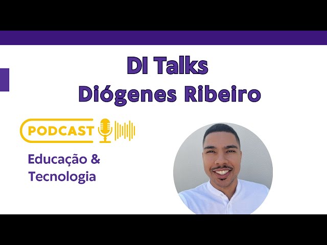 DI Talks com Diógenes Ribeiro: Automação Sustentável e Migração para a Área de TI