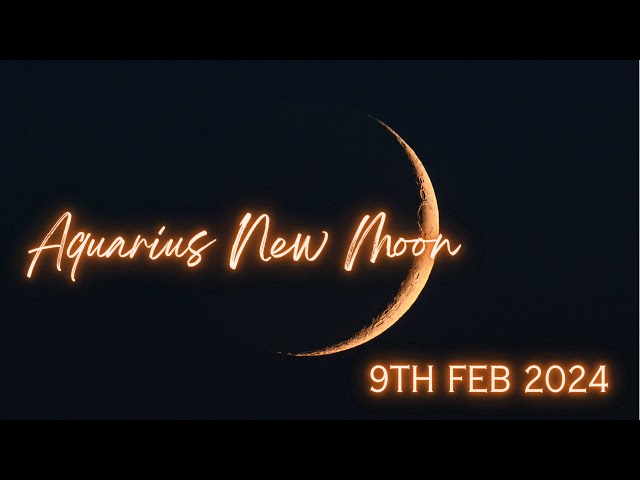 🌑AQUARIUS NEW MOON🌑-Tarot Reading+Astro Forecast (Collective)-9TH FEBRUARY