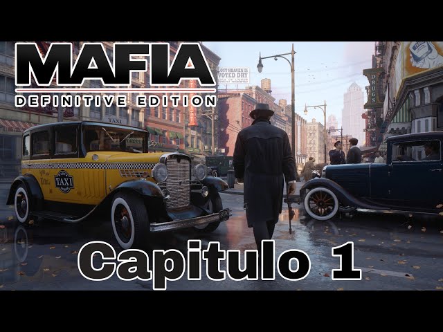 MAFIA 1 REMAKE Gameplay Español (FULL HD) Tommy Angelo: DEFINITIVE EDITION 2020