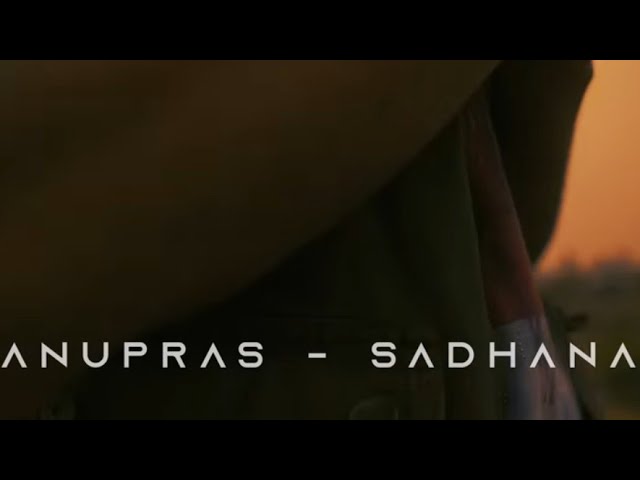 ANUPRAS - SADHANA ( REMIX )@anuprasSOM