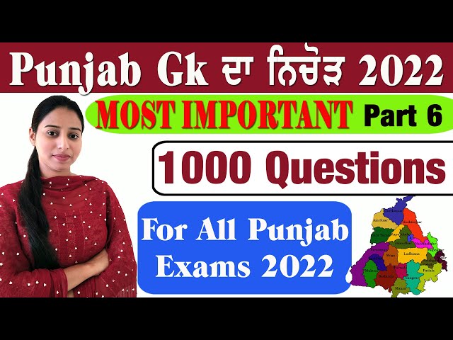 Punjab GK Best 1000 MCQs For all Punjab Exams 2022 Punjab GK MCQs Series Part 6