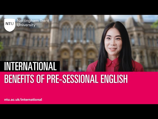 Pre-sessional English (PEAP) at Nottingham Trent University