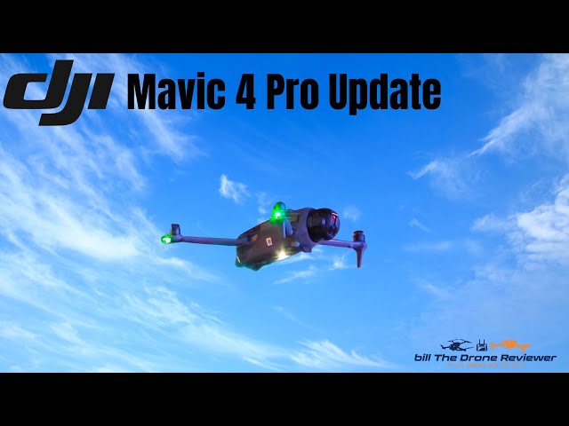 DJI Mavic 4 Pro Update