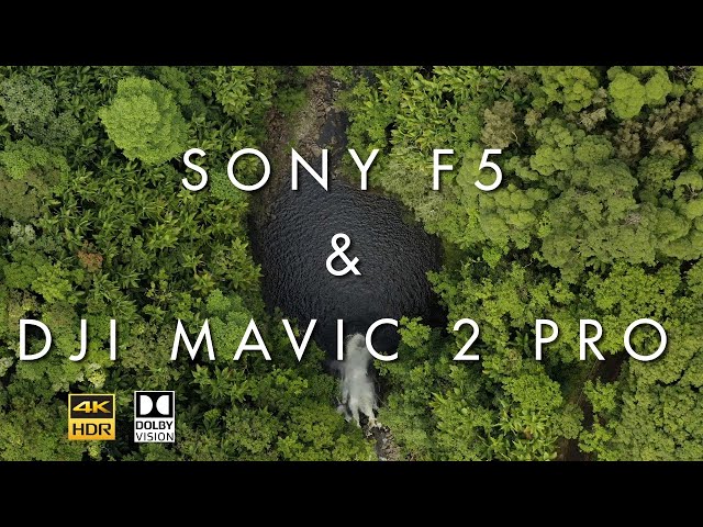 Sony F5   l   Mavic 2   l   HDR